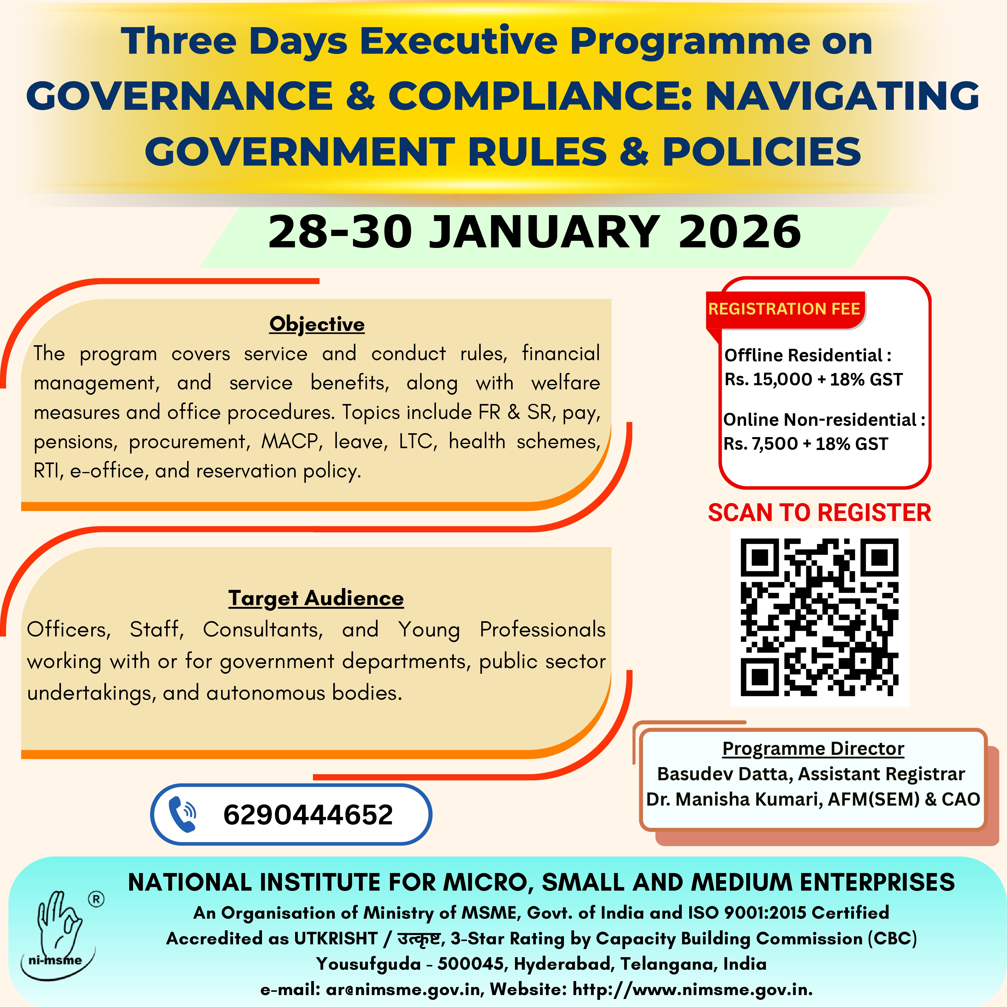 Three Days Executive Programme on  GOVERNANCE & COMPLIANCE: NAVIGATING GOVERNMENT RULES & POLICIES